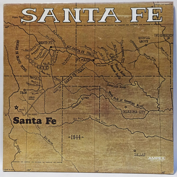 Santa Fe - Santa Fe - 1971 - EX - Ultrasonic Clean