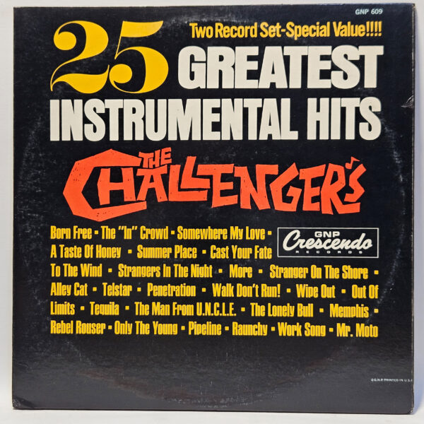 The Challengers - 25 Greatest Instrumental Hits - 1967 - EX - Ultrasonic Clean