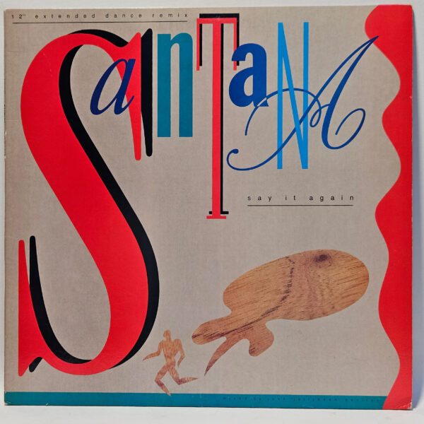 Santana - Say It Again - 1985 - EX - Ultrasonic Clean