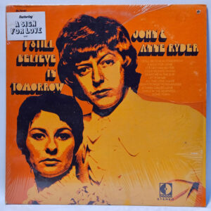 John & Anne Ryder - I Still Believe in Tomorrow - 1969 - EX - Ultrasonic Clean