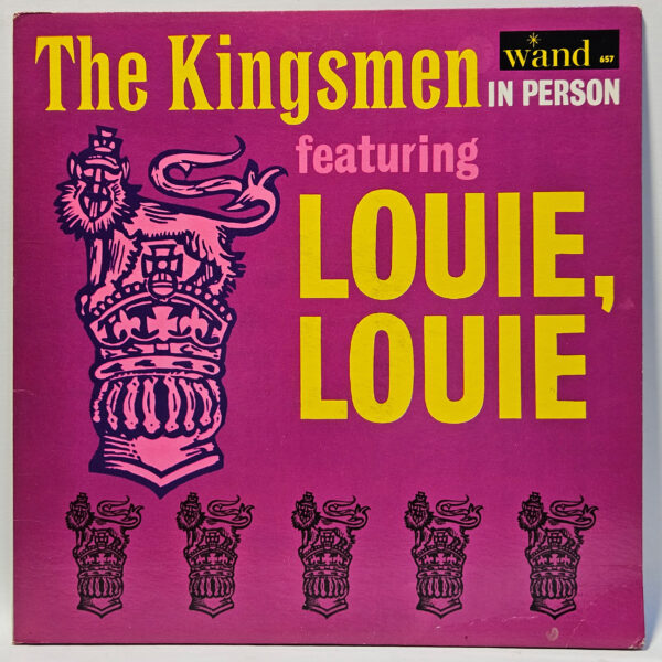 The Kingsmen - Louie Louie - 1964 - EX - Ultrasonic Clean