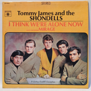 Tommy James and the Shondells - I Think We're Alone Now - 1969 - VG+ - Ult Cln