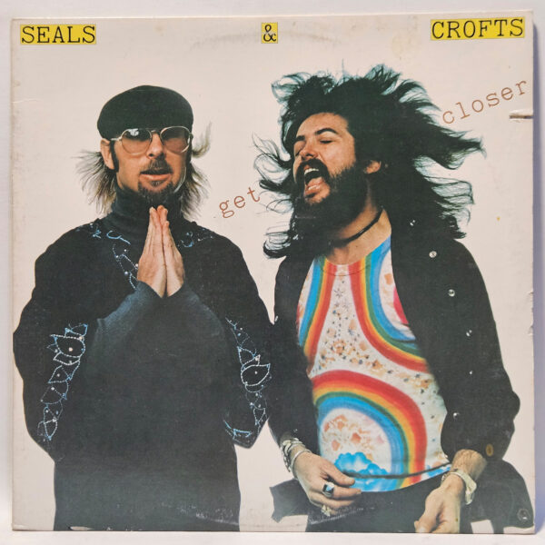 Seals & Crofts - Get Closer - 1979 - EX - Ultrasonic Clean
