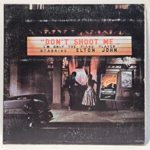 Elton John - Don't Shoot Me I'm Only the Piano Player - 1973 - VG - UltSnc Cln