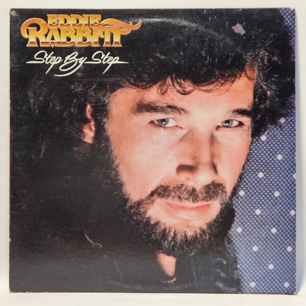Eddie Rabbitt - Step By Step - 1981 - EX - Ultrasonic Clean