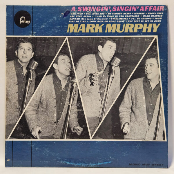 Mark Murphy - A Swingin' Singin' Affair - 1964 - EX - Ultrasonic Clean