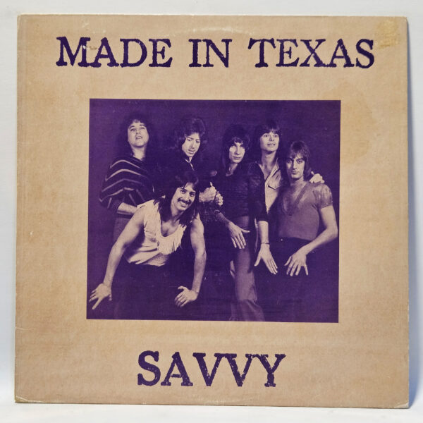 Savvy - Made In Texas - 1982 - EX - Ultrasonic Clean