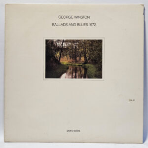 George Winston - Ballads and Blues 1972 - 1981 RE - EX - Ultrasonic Clean
