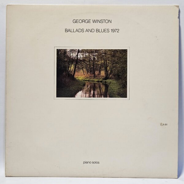 George Winston - Ballads and Blues 1972 - 1981 RE - EX - Ultrasonic Clean