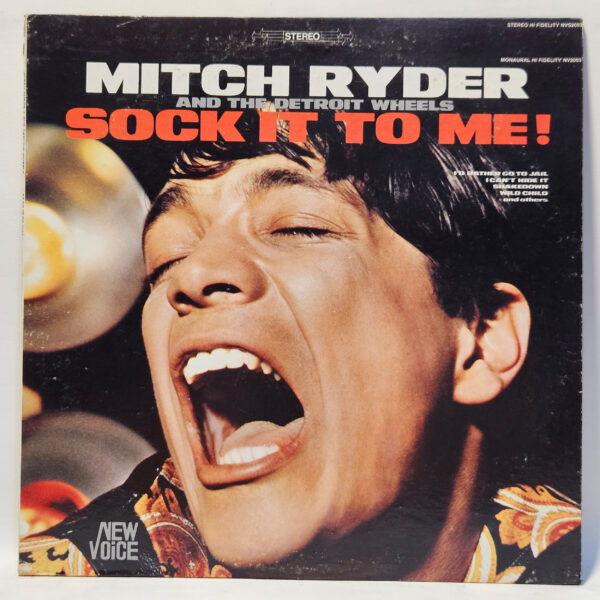 Mitch Ryder and The Detroit Wheels - Sock It To Me! - 1967 - EX - Ultrasonic Cln