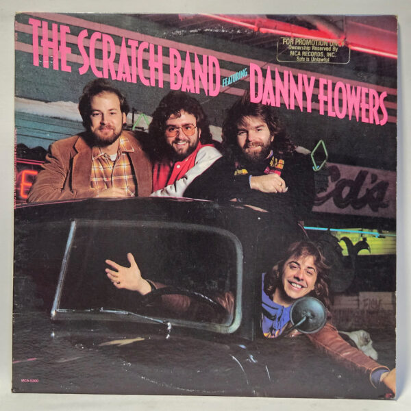 The Scratch Band featuring Danny Flowers - The Scratch Band featuring Danny Flow