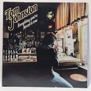 Tom Johnston - Everything You've Heard is True - 1979 Rock - EX - UltSnc Cln