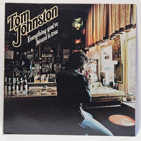 Tom Johnston - Everything You've Heard is True - 1979 Rock - EX - UltSnc Cln