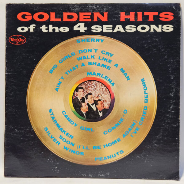 The 4 Seasons - Golden Hits of the 4 Seasons - 1963 - VG+ - Ultrasonic Clean