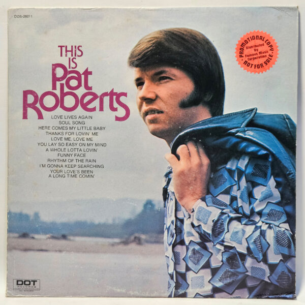 Pat Roberts - This Is Pat Roberts - 1973 Country - EX - Ultrasonic Clean