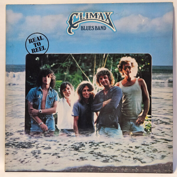 Climax Blues Band - Real To Reel - 1979 Blues - EX - Ultrasonic Clean
