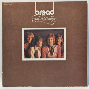 Bread - Baby I'm-A Want You - 1972 Rock - VG+ - Ultrasonic Clean