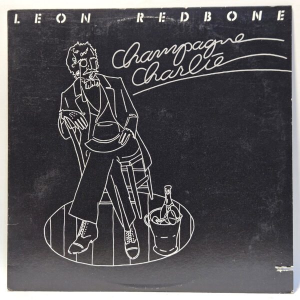 Leon Redbone - Champagne Charlie - 1978 Jazz - EX - Ultrasonic Clean