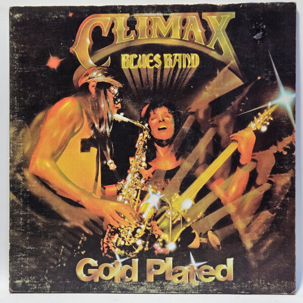 Climax Blues Band - Gold Plated - 1976 Funk - EX - Ultrasonic Clean