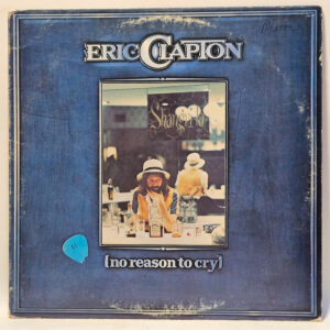 Eric Clapton - No Reason To Cry - 1976 Blues - EX - Ultrasonic Clean