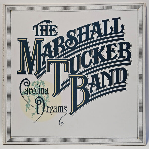 The Marshall Tucker Band - Carolina Dreams - 1977 Country - VG+ - Ultrasonic Cln