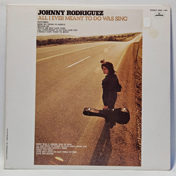 Johnny Rodriguez - All I Ever Meant To Do Was Sing - 1973 Country - EX - Ult Cln