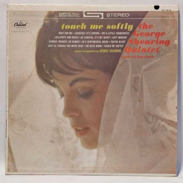 George Shearing Quintet - Touch Me Softly - 1963 Jazz - VG+ - Ultrasonic Clean