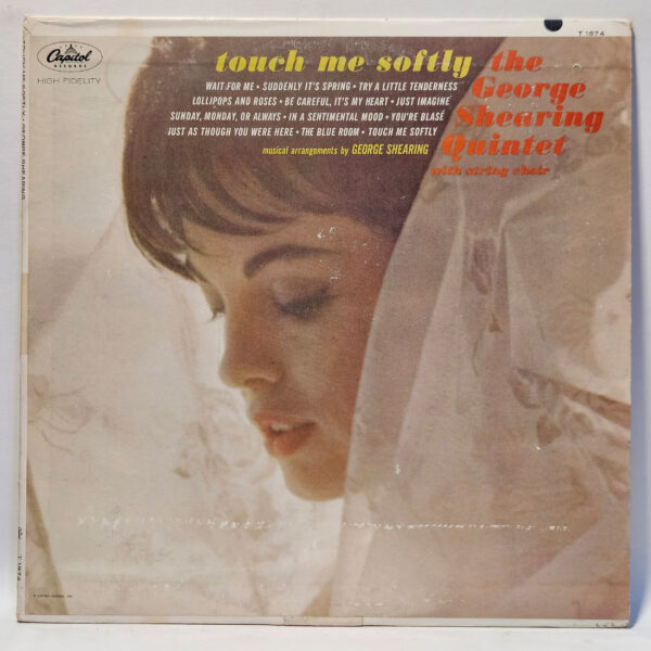 George Shearing Quintet - Touch Me Softly - 1963 Jazz - VG+ - Ultrasonic Clean