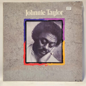 Johnnie Taylor - In Control - 1988 Funk - Sealed