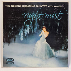 The George Shearing Quintet - Night Mist - 1958 Jazz - EX - Ultrasonic Clean