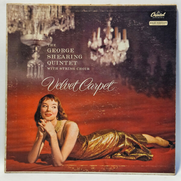 The George Shearing Quintet - Velvet Carpet - 1956 Jazz - EX - Ultrasonic Clean