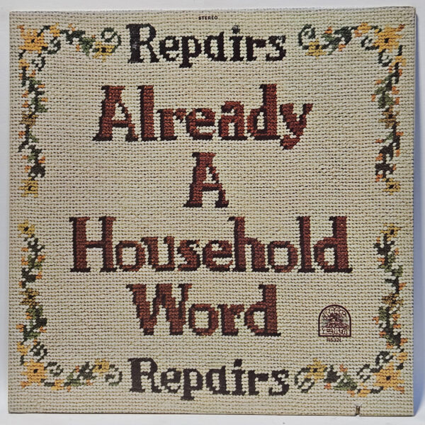 Repairs - Already A Household Word - 1971 Psych - EX - Ultrasonic Clean