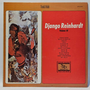 Django Reinhardt - Django Reinhardt Volume III - 1972 Jazz - EX - Ultrasonic Cln