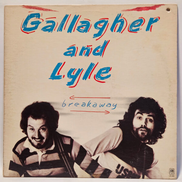 Gallagher and Lyle - Breakaway - 1976 Country - EX - Ultrasonic Clean