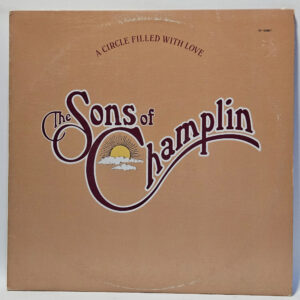 The Sons of Champlin - A Circle Filled With Love - 1976 Funk - EX - UltSnc Cln