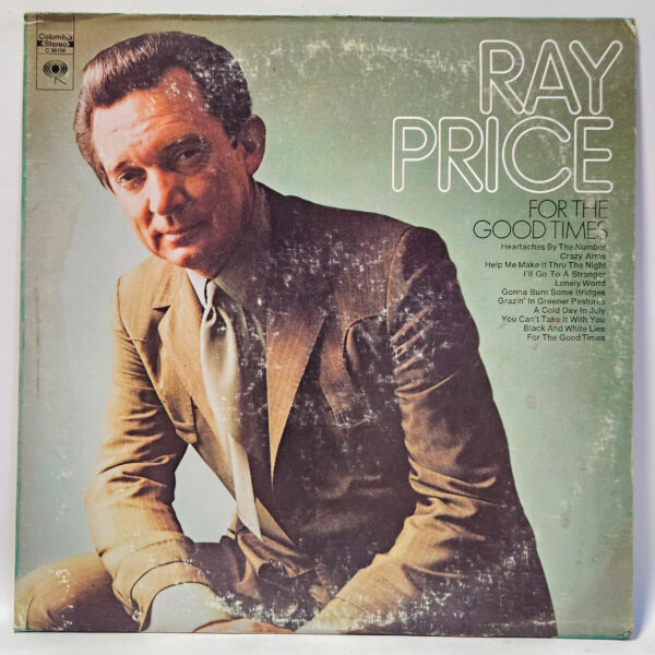 Ray Price - For the Good Times - 1970 Country - EX - Ultrasonic Clean