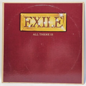 Exile - All There Is - 1979 Rock - EX - Ultrasonic Clean