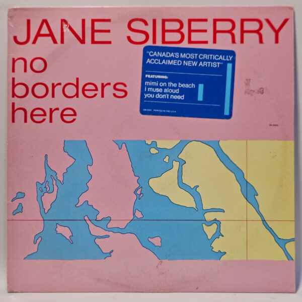 Jane Siberry - No Borders Here - 1984 - EX - Ultrasonic Clean