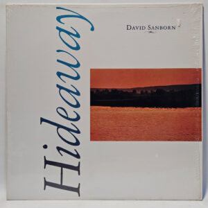 David Sanborn - Hideaway - 1980 Funk - EX - Ultrasonic Clean