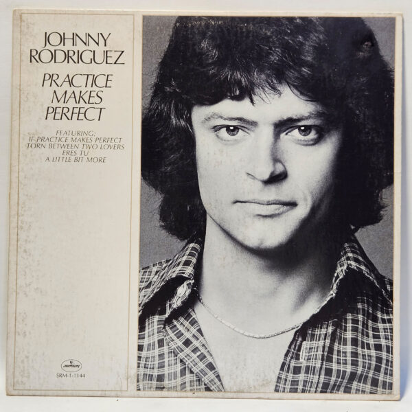 Johnny Rodriguez - Practice Makes Perfect - 1977 Country - EX - Ultrasonic Clean
