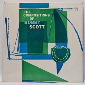 Bobby Scott - The Compositions of Bobby Scott - 1957 Jazz - EX - Ultrasonic Cln