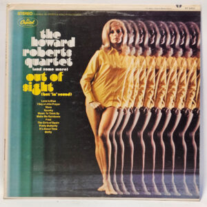 The Howard Roberts Quartet - Out of Sight - 1968 Jazz - EX - Ultrasonic Clean