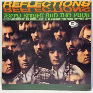 Terry Knight and the Pack - Reflections - 1967 Mono Garage - EX - Ultrasonic Cln
