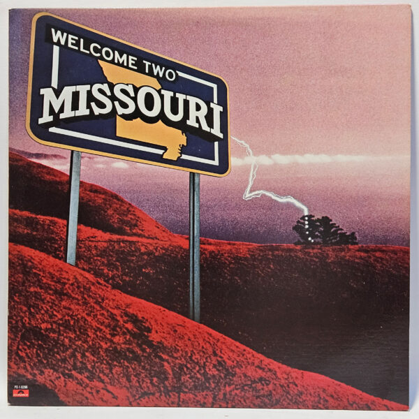 Missouri - Welcome Two Missouri - 1979 - EX - Ultrasonic Clean