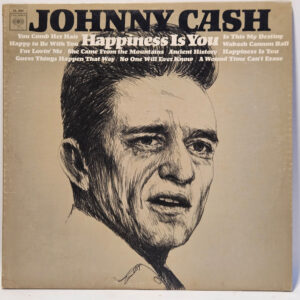 Johnny Cash - Happiness Is You - 1966 Country - EX - Ultrasonic Clean