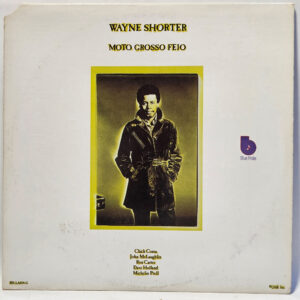 Wayne Shorter - Moto Grosso Feio - 1974 Jazz Blue Note - G+ - Ultrasonic Clean