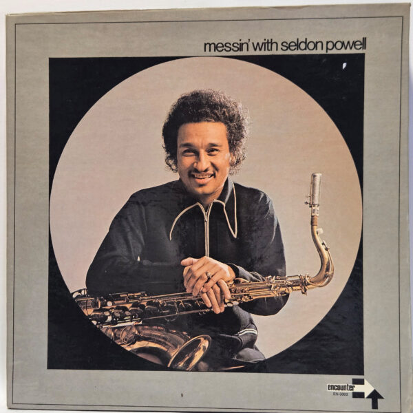Seldon Powell - Messin' With Seldon Powell - EX - Ultrasonic Clean