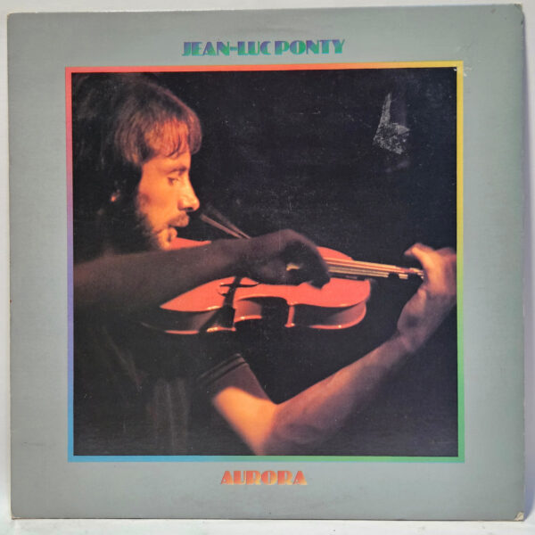 Jean-Luc Ponty - Aurora - 1976 Jazz - EX - Ultrasonic Clean