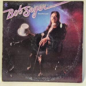 Bob Seger - Beautiful Loser - 1975 - VG+ - Ultrasonic Clean