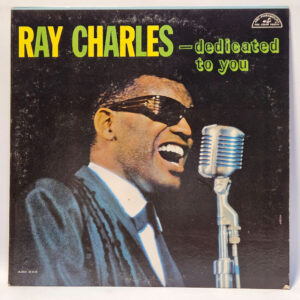 Ray Charles – Dedicated to You – 1998 Jazz – EX – Ultrasonic Clean